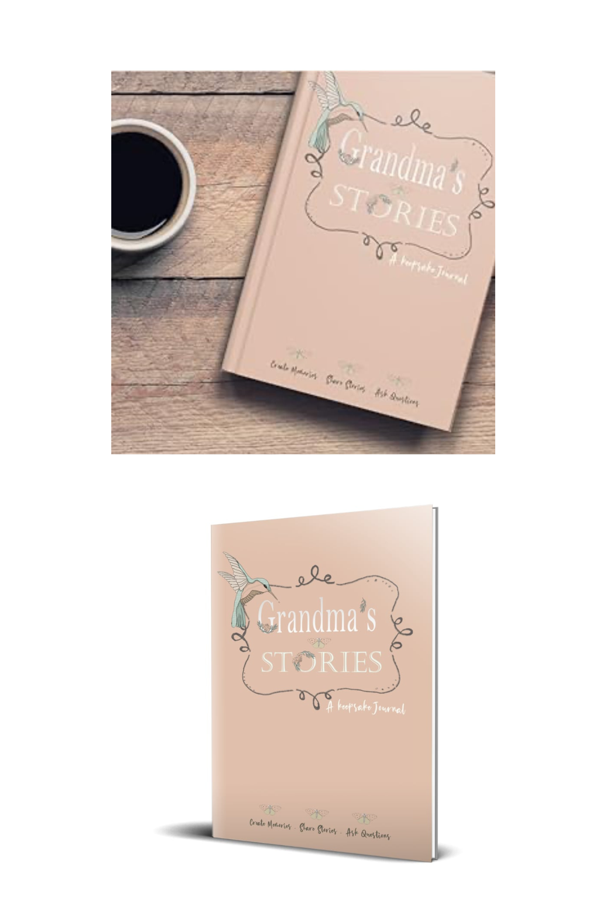 Grandma's Stories, A Keepsake Journal