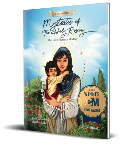 Mysteries of The Holy Rosary: The Life of Jesus and Mary
